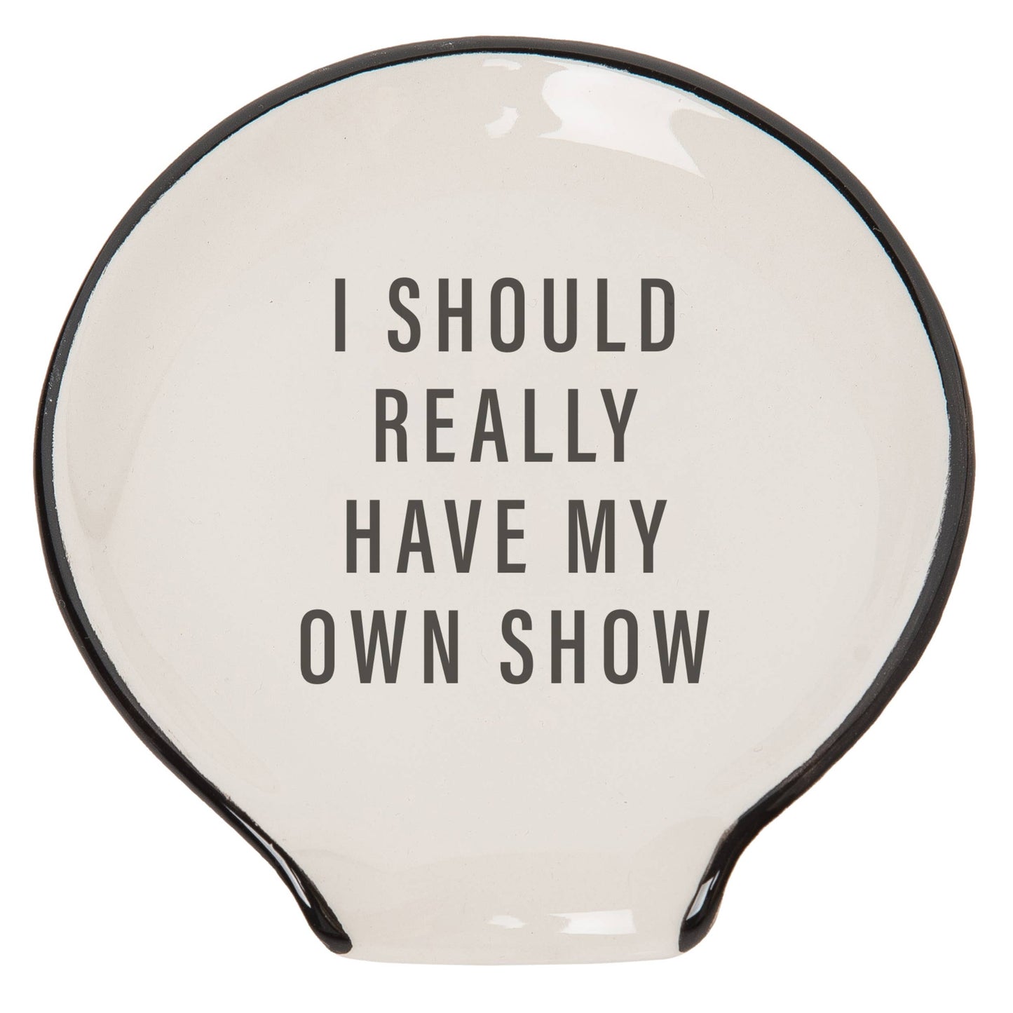 SALE Ceramic 4.75" Multicolor Have My Own Show Spoon Rest