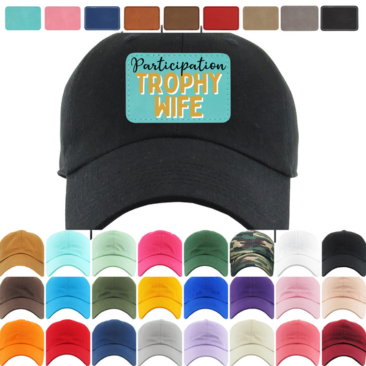 Dad Hat - Participation Trophy Wife