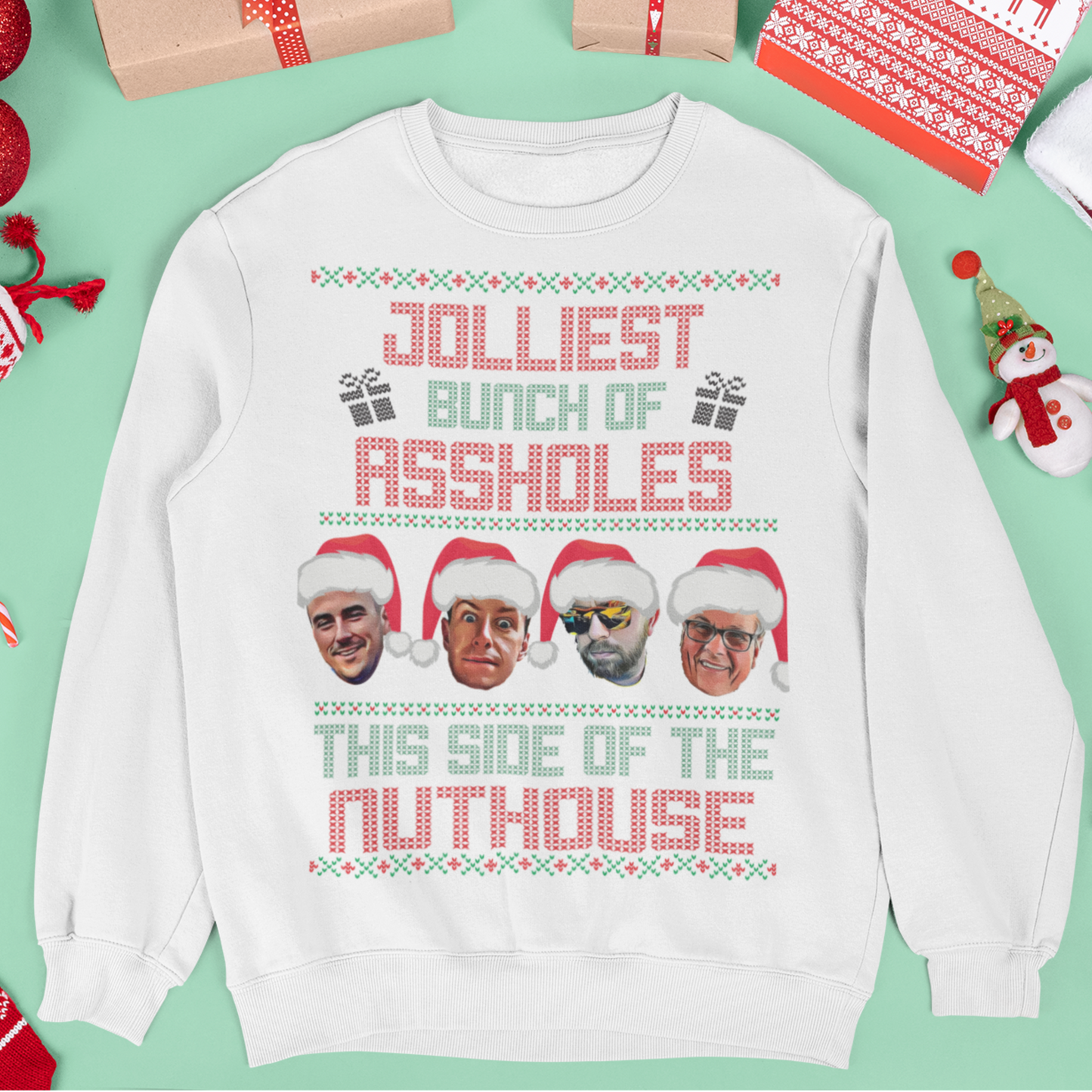 Christmas Sweatshirt - Jolliest Bunch of A-holes