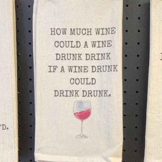 Drink drunk tea towel