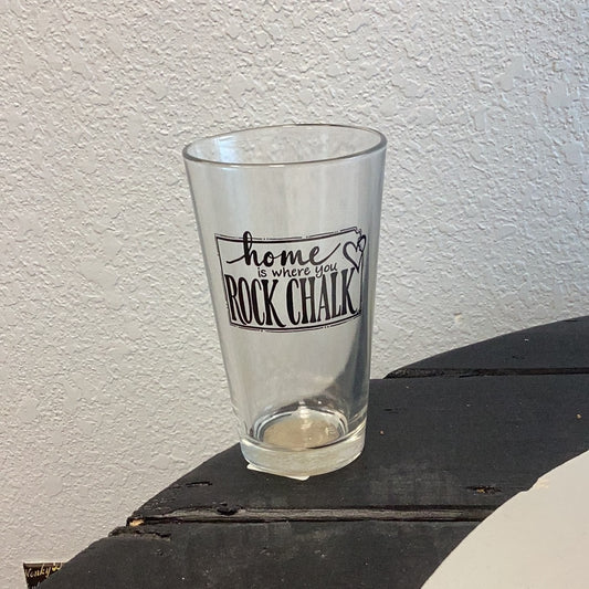 Home is where you rock chalk glass cup