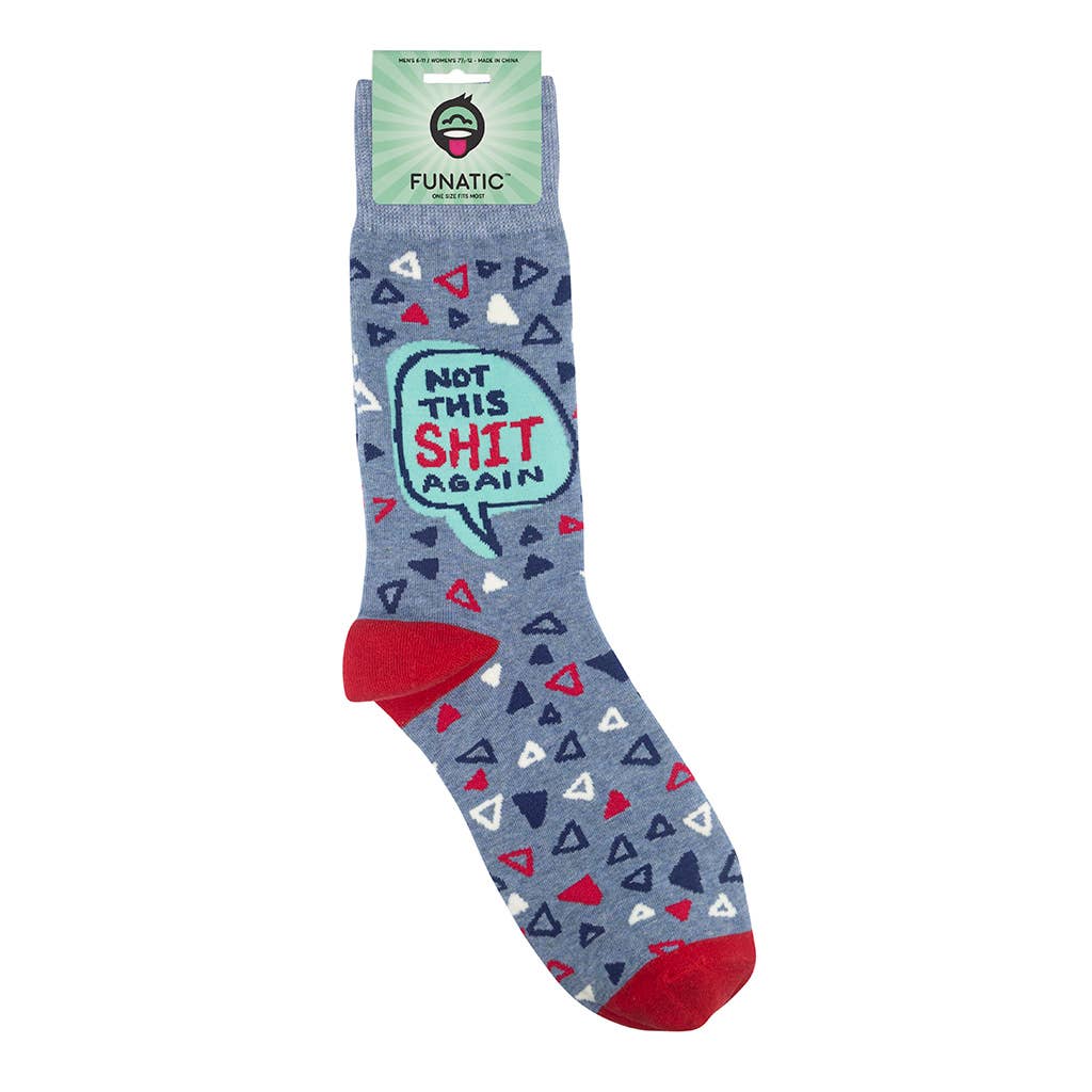 Not This Shit Again Socks - Closeout | Funatic