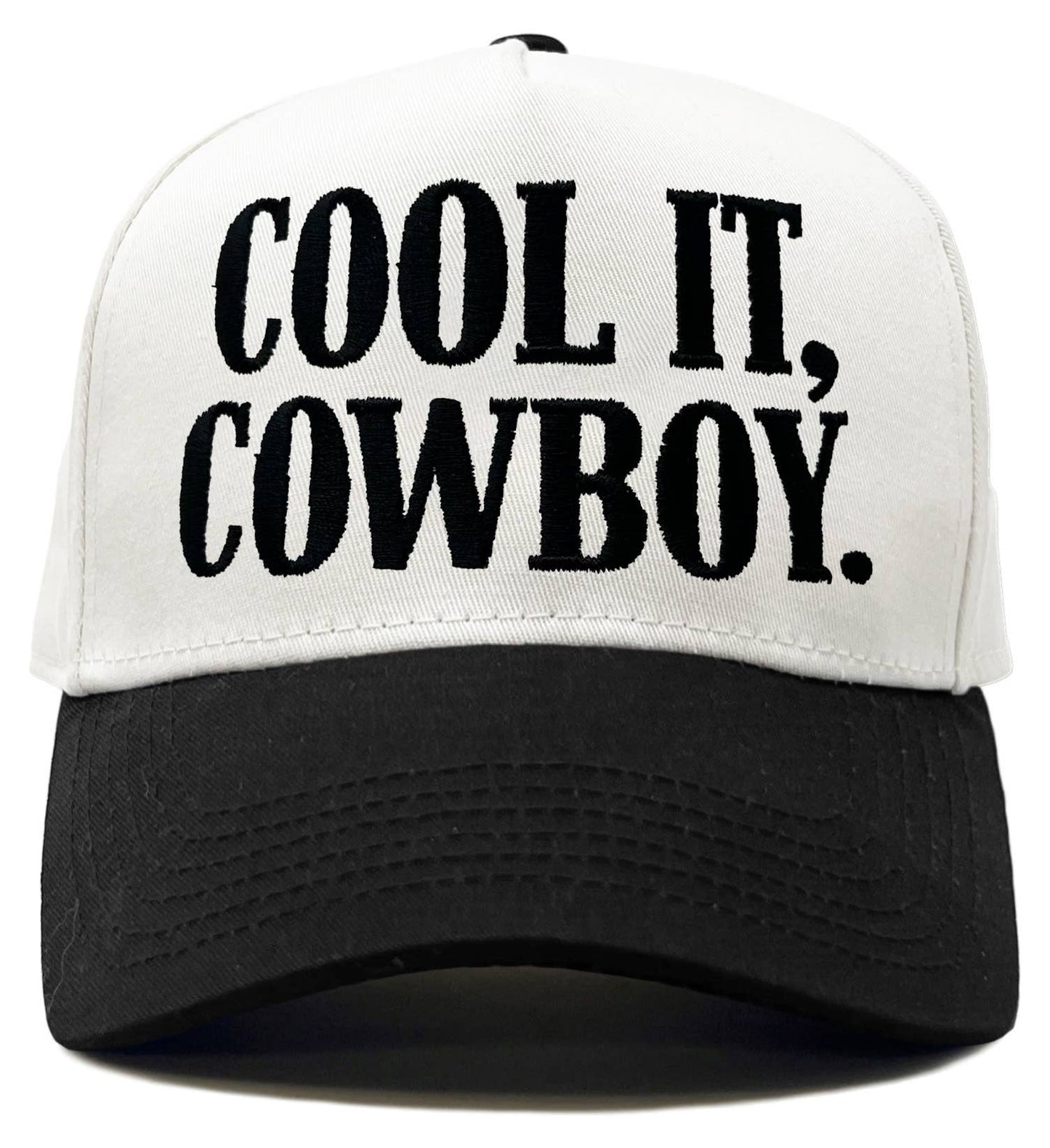 Two Tone Cap - Cool It, Cowboy