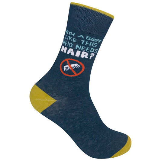 With A Body Like This Who Needs Hair Socks | Funatic