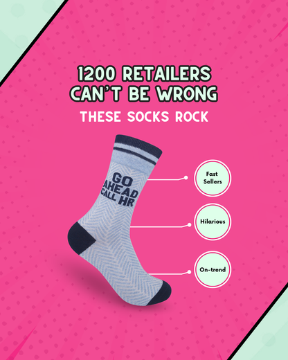 Go Ahead Call Hr Socks | Funny Unisex | Fun Socks | Funatic