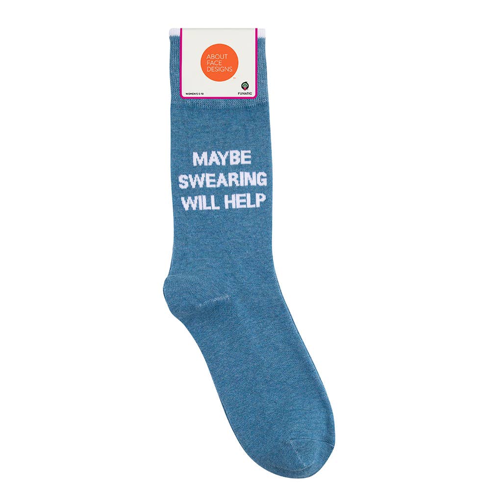 Maybe Swearing Will Help Socks-CLOSEOUT | About Face Designs