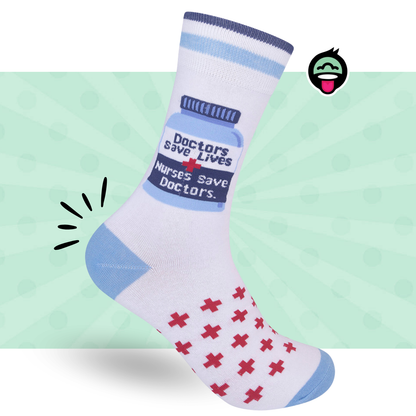 Nurses Save Doctors Socks | Unisex Socks | Funatic
