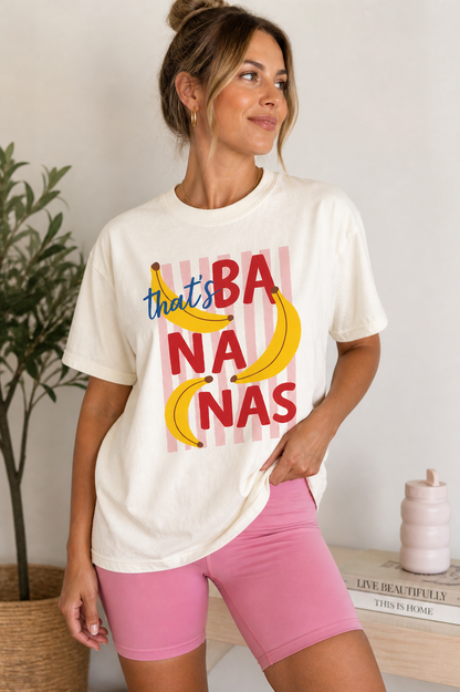 That's Bananas Tee