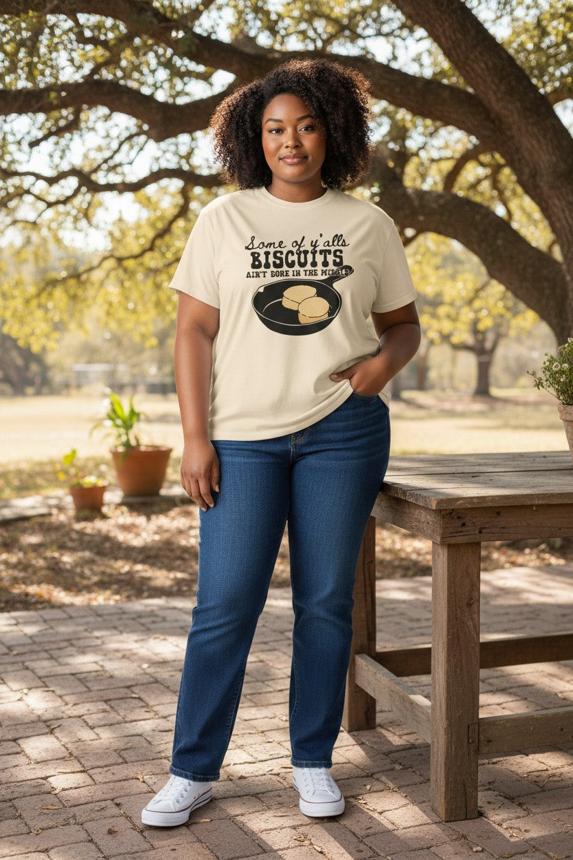 "Some of Y'alls Biscuits' Comfort Colors Shirt