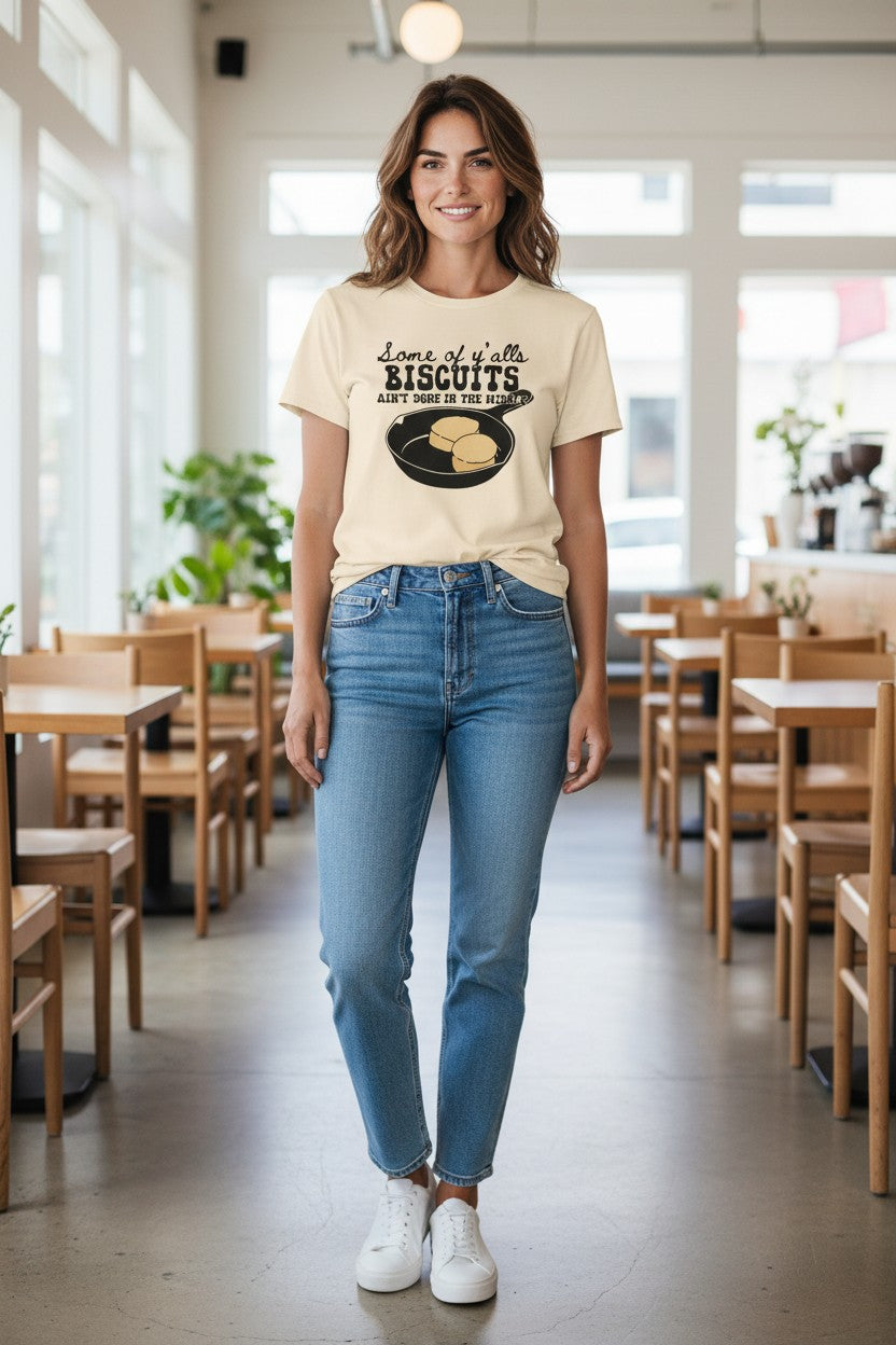 "Some of Y'alls Biscuits' Comfort Colors Shirt