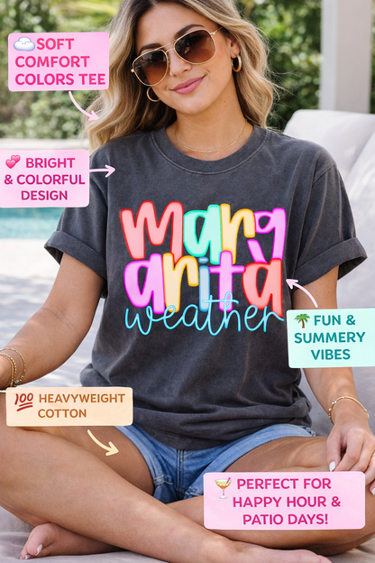 Margarita Weather Tee