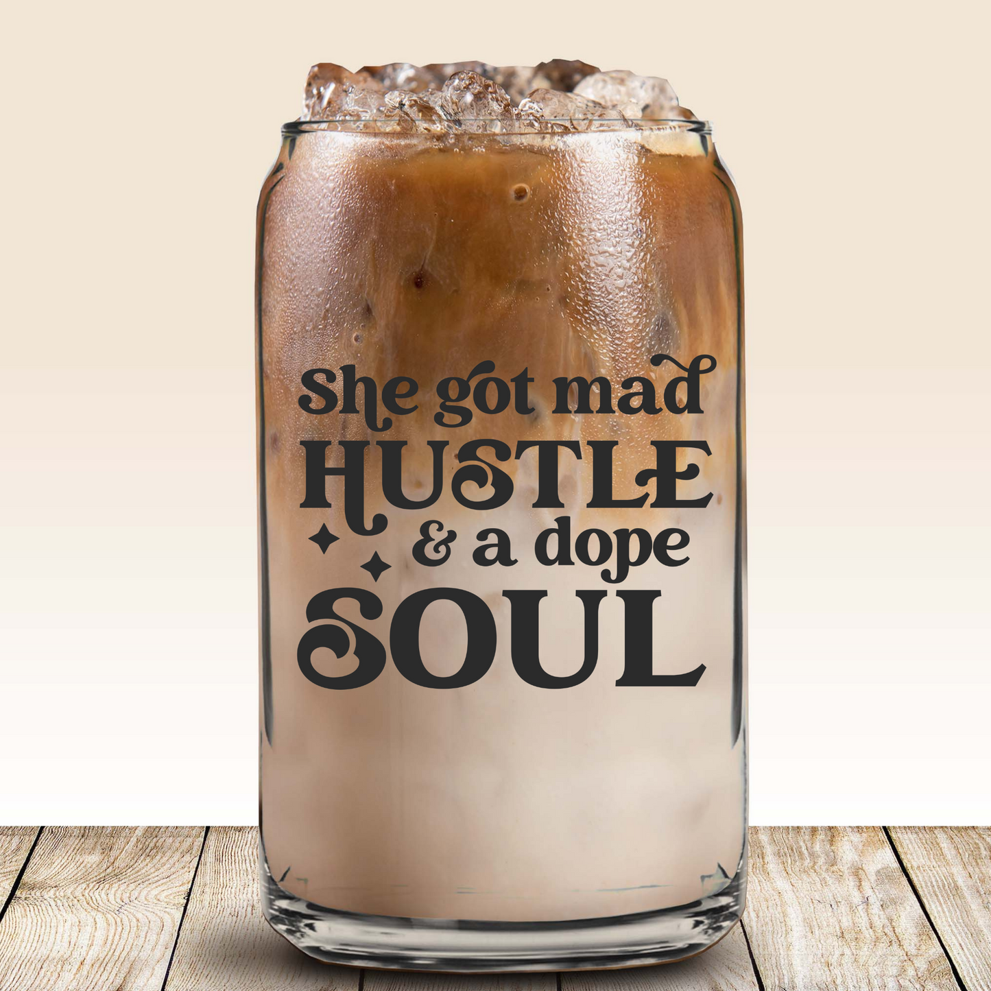 Glass Can - She got Mad Hustle