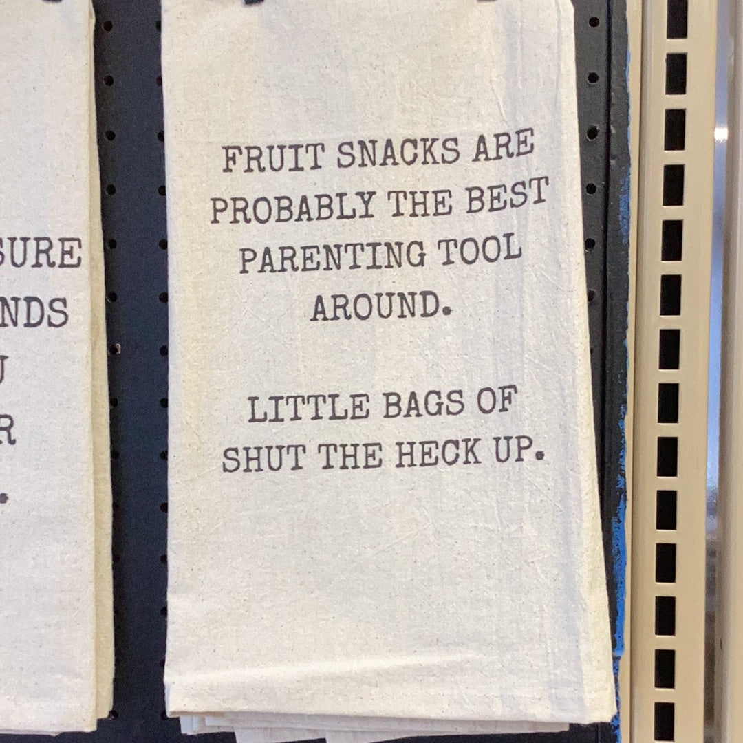 Little bags of shut the heck up tea towel